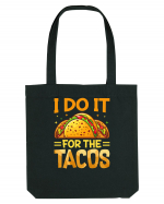 I do it for the tacos Sacoșă textilă