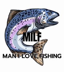 MILF man i love fishing