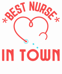 Best Nurse In Town