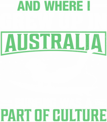 And where I grew up in Australia surfing was a part of culture