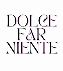 dolce far niente