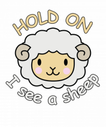 Hold On I See A Sheep