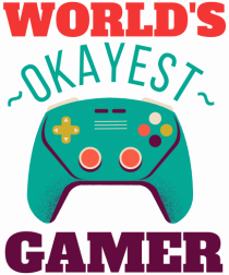 World's Okayest Gamer