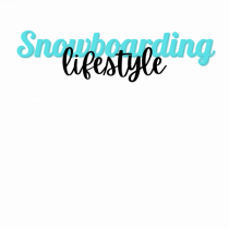 Snowboarding lifestyle