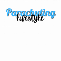 Parachuting lifestyle