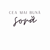 Cea mai bună soră. 