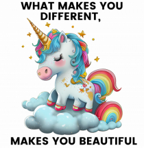 Unicorn mesaj What makes you different, makes you beautiful, design 1