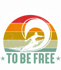 Surfing is a way to be free