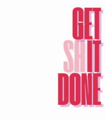 GET SHIT DONE