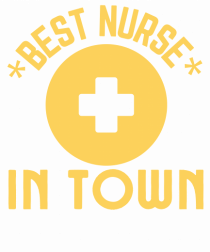 Best Nurse In Town