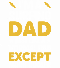 I'm a surfing dad just like a normal dad except much cooler