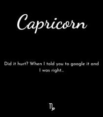 capricorn did it hurt...