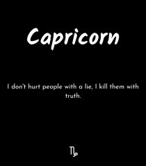 capricorn i don t hurt people...