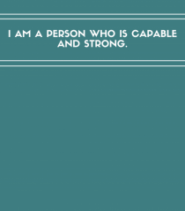 i am a person who is capable and strong3