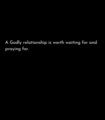 a godly relationship...