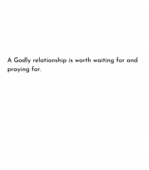 a godly relationship is...