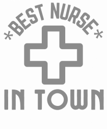 Best Nurse In Town