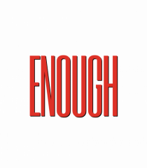 ENOUGH