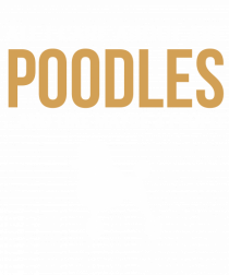 POODLES