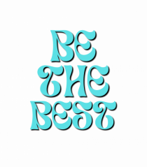 BE THE BEST