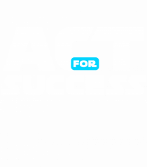 Act For Success