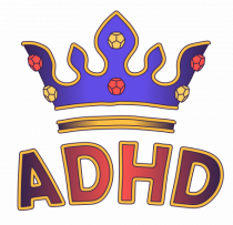 ADHD Royalty