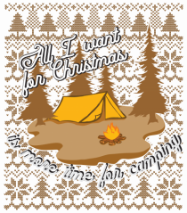 All I want for Christmas is more time for camping
