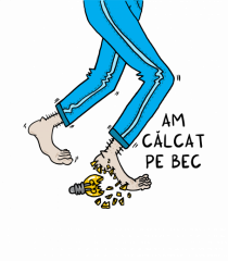 Am călcat pe bec