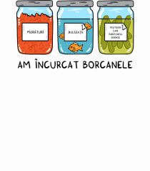 Am încurcat borcanele