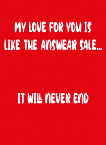 My Love For You Is Like Answear Sale