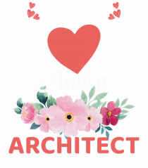 I Am A Mom And A Architect Nothing Scares Me