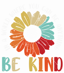 Be Kind Hippie Flower