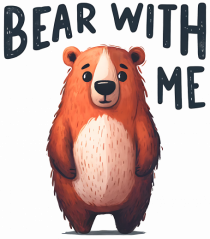 pentru prietenii animalelor - Bear with me