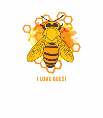 I love bees