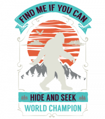 BIGFOOT Hide and Seek Champion