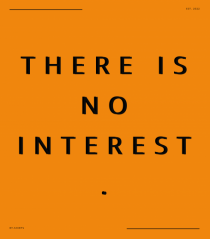 there is no interest