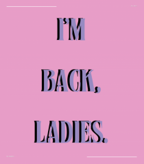 i m back ladies7