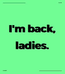 i m back ladies6