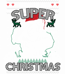 Born To Be Super Christmas