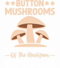 Button mushrooms the tiny treasures of the mushroom kingdom