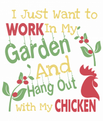 CHICKEN GARDEN