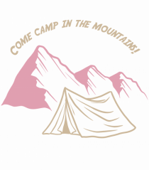 Come Camp in the Mountains!