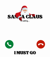 santa claus is calling...