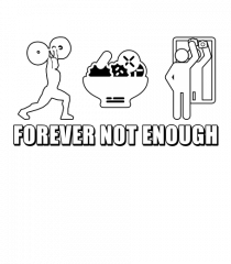 Forever not enough