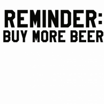 BUY MORE BEER