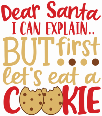 Dear Santa I Can Explain