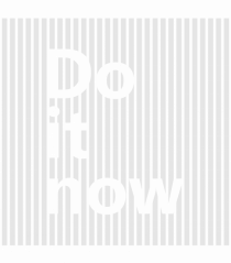 Do It Now