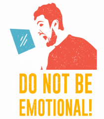 Don't Be Emotional