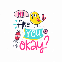 Hi are you Okay?