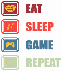 Eat Sleep Game Repeat